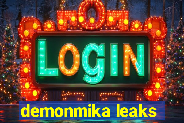 demonmika leaks